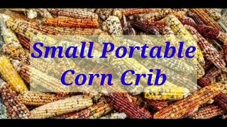DIY Small Corn Crib