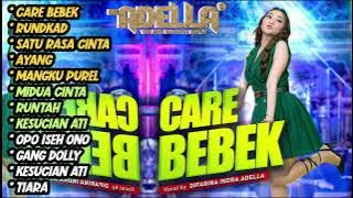 CARE BEBEK  RUNGKAD  SATU RASA CINTA   Difarina Indra ADELLA   OM ADELLA FULL ALBUM TERBARU 2022