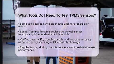 What Tools Do I Need To Test TPMS Sensors? - Car Performance Pros