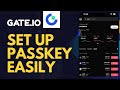 How to Set Up Passkey on Gate.io 2025?