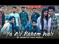 Ya Ali | Bina Tere Na Ek Pal Ho | Heart Touching | Be Aware Of Fake People | Manazir Official