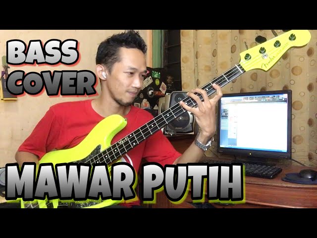 Mawar Putih - Bass Cover class=