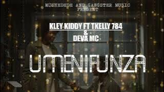 UMENIFUNZA-Tkelly784 X Kley kiddy X Deva mc FT GANGSTER MUSIC