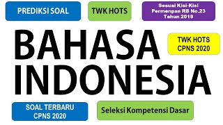 Yuk Mojok!: Soal Bahasa Indonesia Twk Cpns 2020