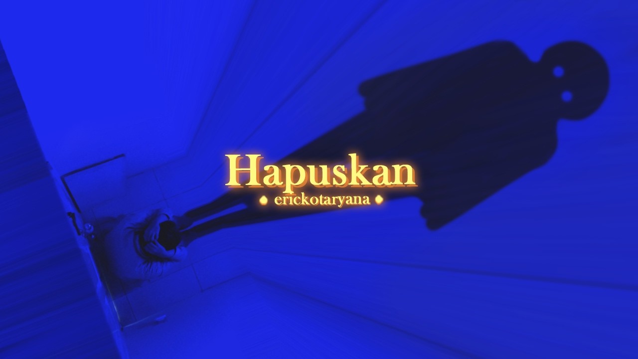 erickotaryana - Hapuskan (Official Lyric Video)