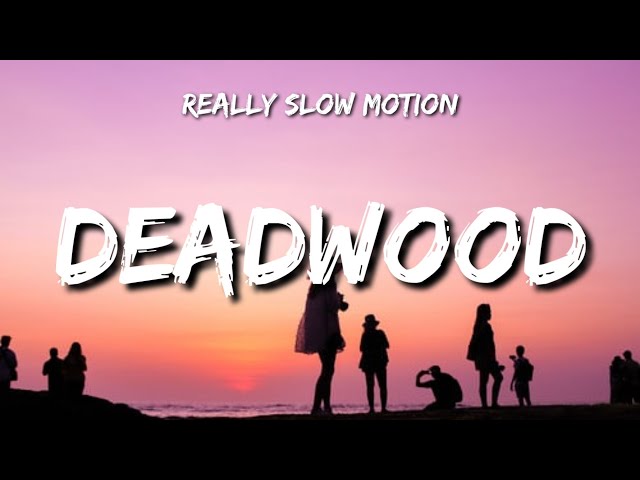 Gerakan Sangat Lambat - Deadwood (Aksi Dark Rock Epik) class=