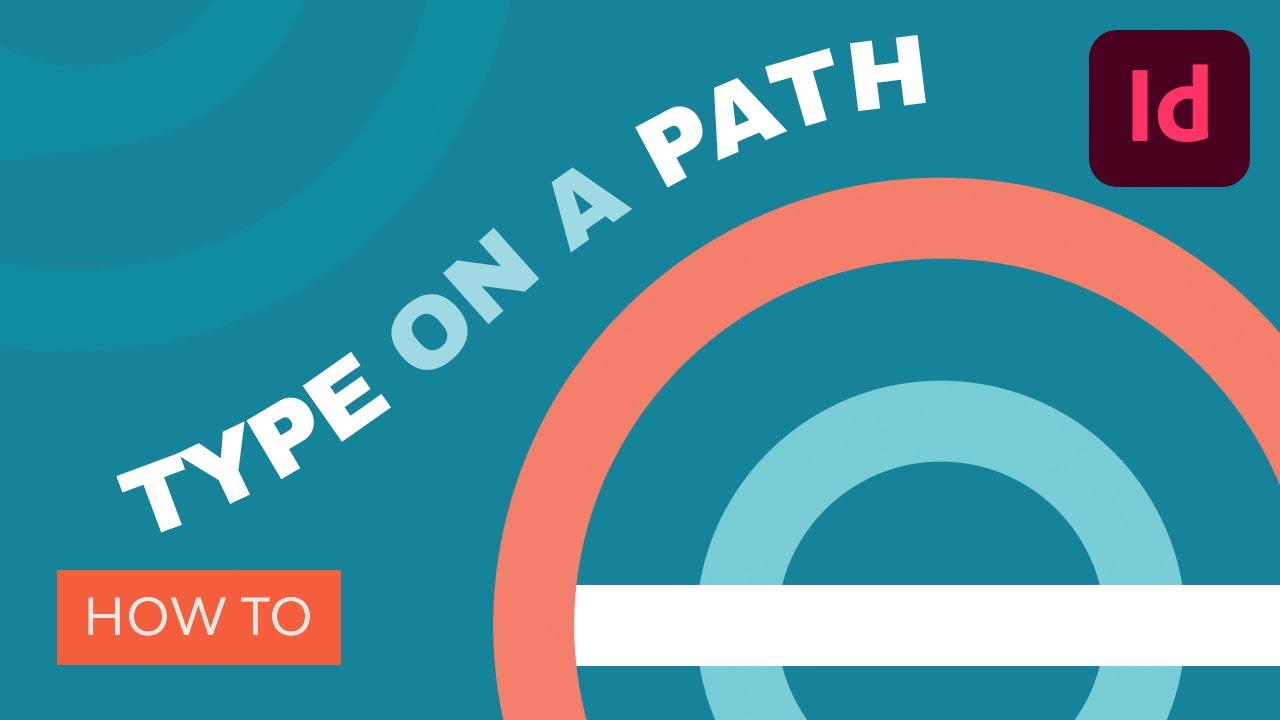 How to Create Type on a Path in InDesign - YouTube