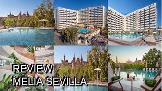 Review Melia Sevilla