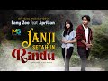 Fany Zee feat. Aprilian -  Janji Setahun Rindu (Official Music Video)