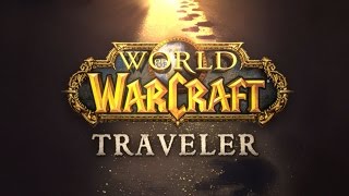 World of Warcraft: Traveler Announced(, 2016-03-29T16:59:54.000Z)