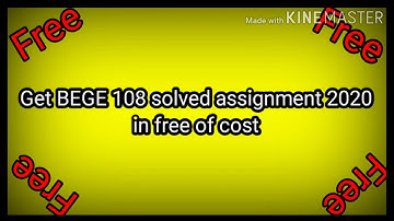 Bege 108 solved assignment 2020