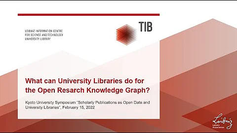 What can University Libraries do for the Open Research Knowledge Graph? - Talk by Prof. Sören Auer