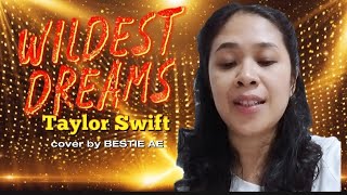 wildest dreams  Taylor Swift  cover by Bestie AE