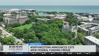 Northwestern University announces cuts amid federal funding freeze