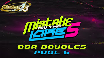 MOTL5: Pool 6 (KAZE.573, IMSORRY, Malkier, Maui) [DDR A3 Doubles]