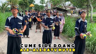 TERBARU CUME SIDE DOANG VERSI ALE-ALE DATU MUTER SEJAGAT LIVE SANTONG