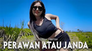 Perawan Atau Janda Remix -  DJ Goyang Goyang | DJ Slow Remix | Nia Ramadhani