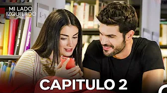 Mi Lado Izquierdo Episodio 2 (Doblado en Español)