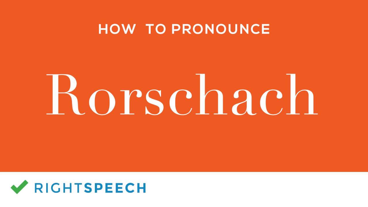 Rorschach - How to pronounce Rorschach - YouTube