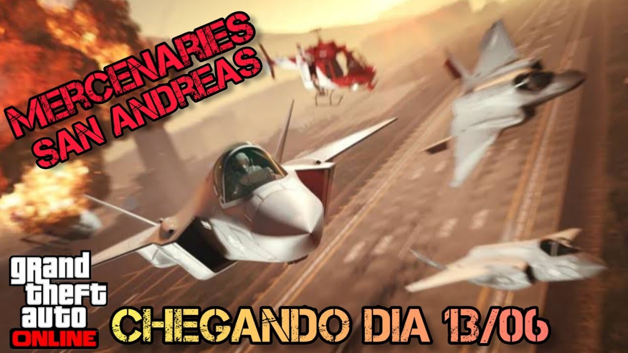 TRAILER DA NOVA DLC CHEGANDO GRAND THEFT AUTO ONLINE-SAN ANDREAS ...