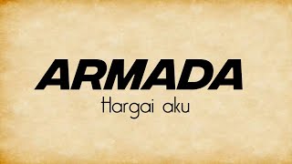 Hargai aku - Armada ( Lyrics video ) lagu ter hits armada