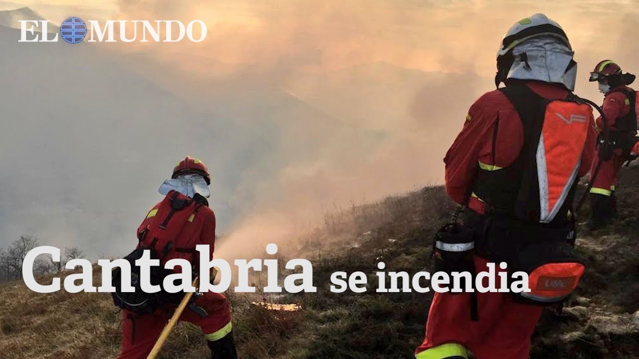 Cantabria lucha contra los incendios