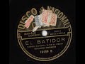 El batidor (tango)(E De La Cruz-A Marino) Ignacio Corsini con acomp de guitarras Nacional 18489-B