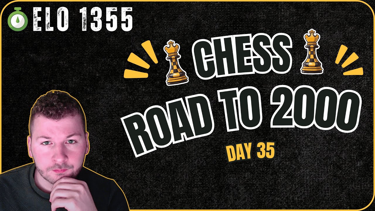 Road To 2000 Chess Elo: Day 35 - YouTube