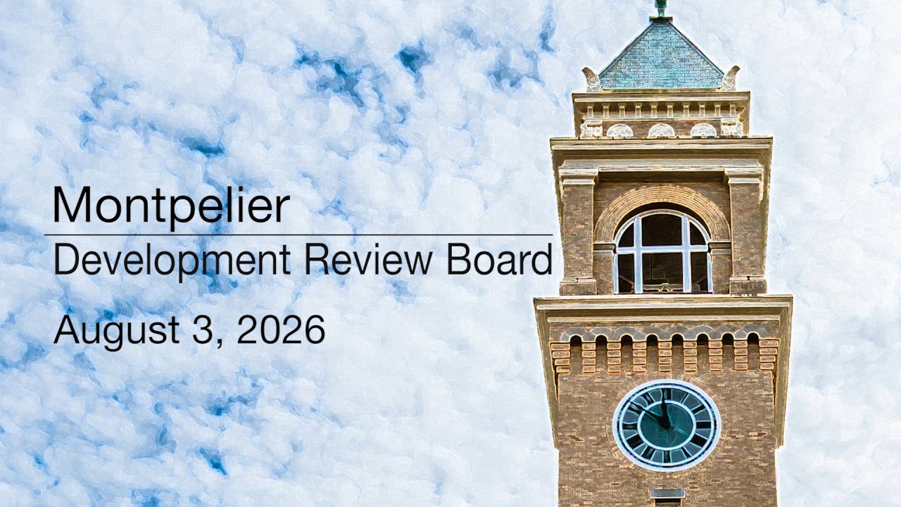 Thumbnail for Montpelier Development Review Board - August 3, 2026 [MDRB]