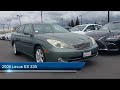 2006 Lexus ES 330 Sacramento  Roseville  Folsom  Citrus Heights  Carmichael