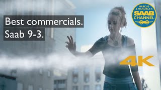 Best commercials. Saab 9-3. 4K.
