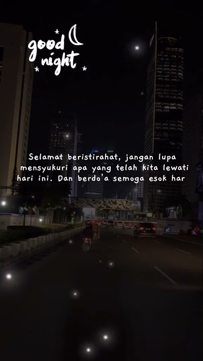 Story wa ucapan Selamat malam.