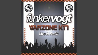 Funker Vogt 2nd Unit (Live in Berlin)