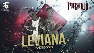 Henryke Feat. Maktub - Leviana (Official Áudio)