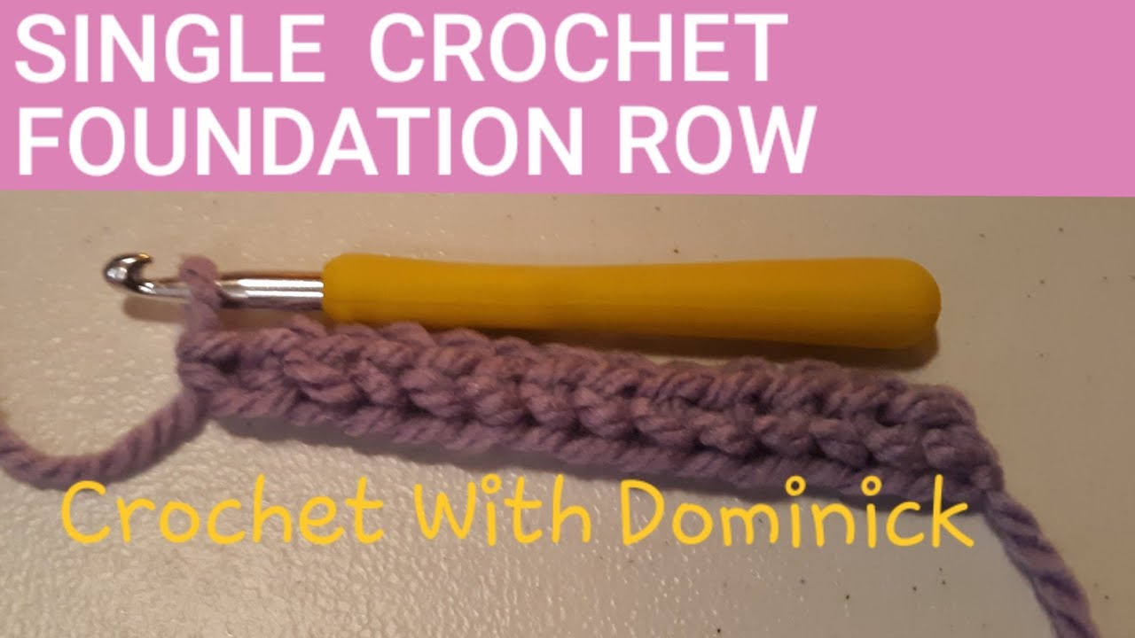 HOW TO crochet a SINGLE CROCHET foundation row with NO FOUNDATION CHAIN