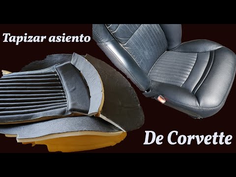 Tapizar Asiento de Corvette - Reparar Espuma de manera Facil