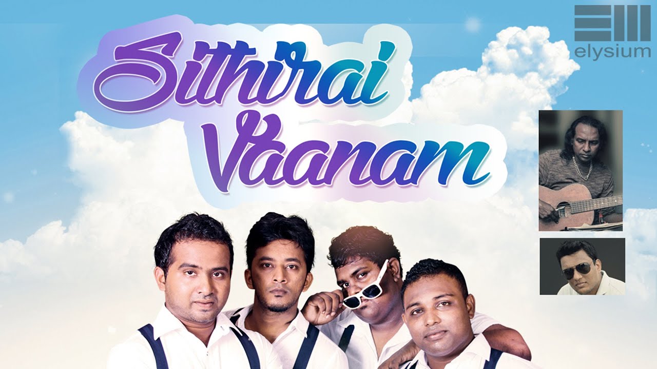 Elysium's  Sithirai Vaanam official  video
