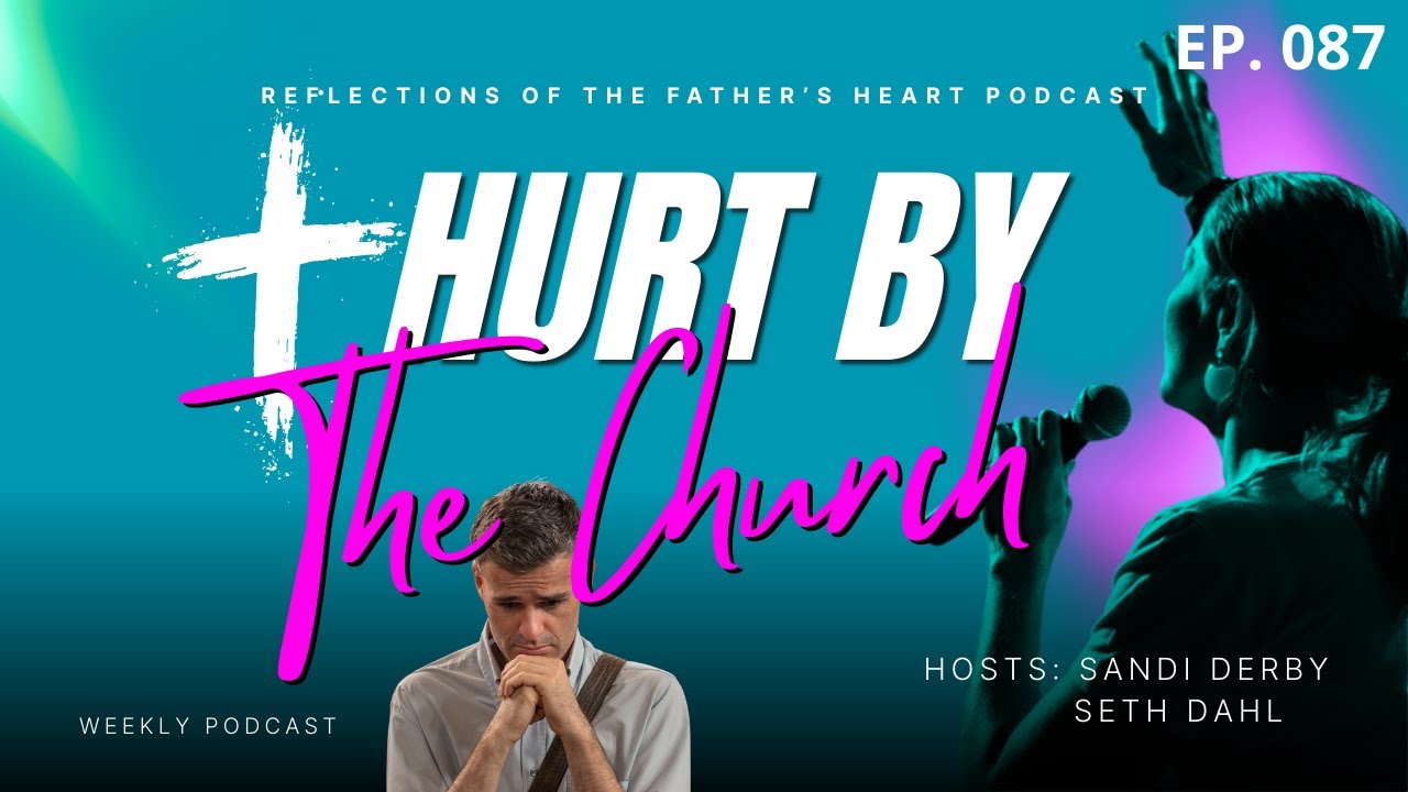 Hurt By The Church 