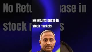 No Returns Phase In Equity Markets