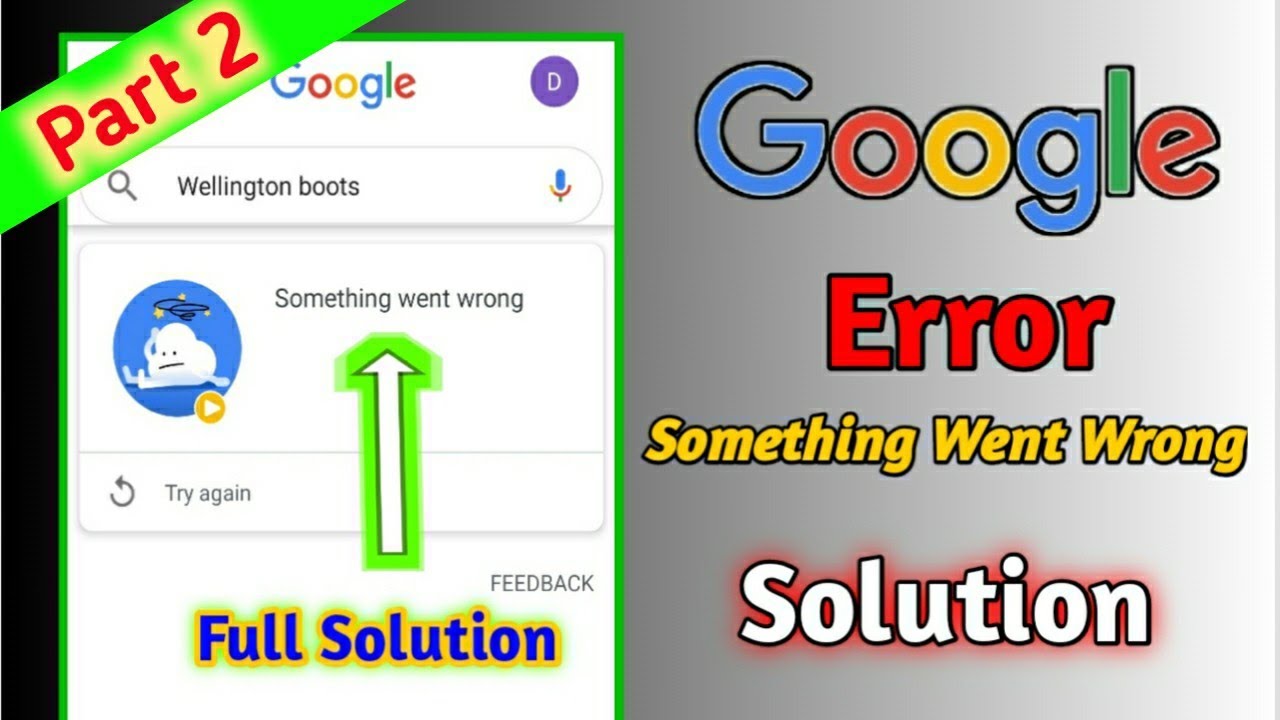 Google Error something went wrong problem Part - 2 | How to fix Google ...