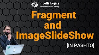 3. Fragment and ImageSlideShow in Android - Pashto