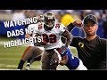 REACTING TO MY DADS NFL HIGHLIGHTS