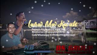LASA MA KAAH-NASRUN BSG Feat NABIEL BLACK