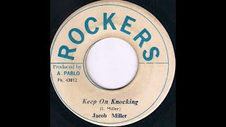 Jacob Miller - Keep On Knocking + Version (Rockers)