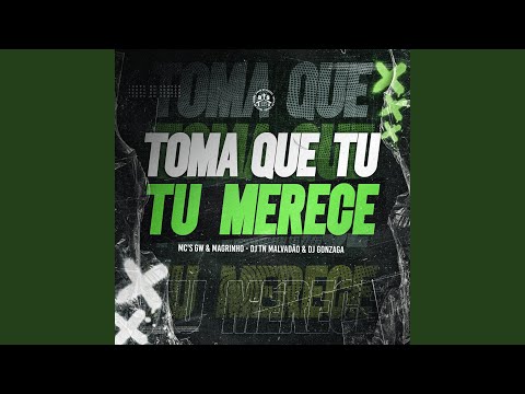 TOMA QUE TU MERECE