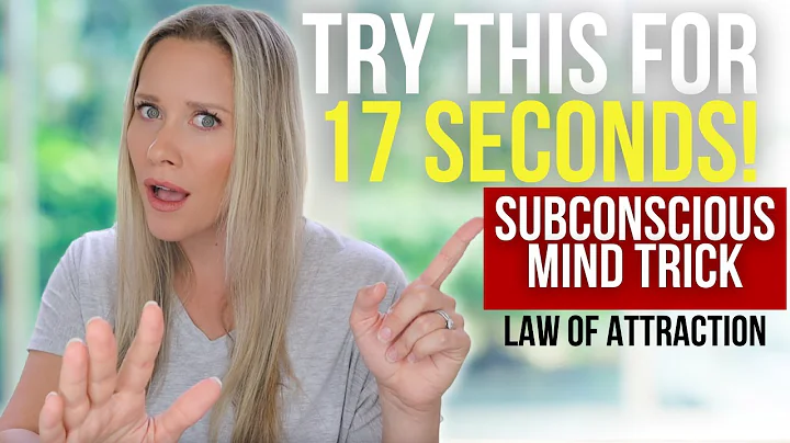 Manifest in 17 Seconds?! | Try This Law of Attraction Subconscious Trick! - DayDayNews