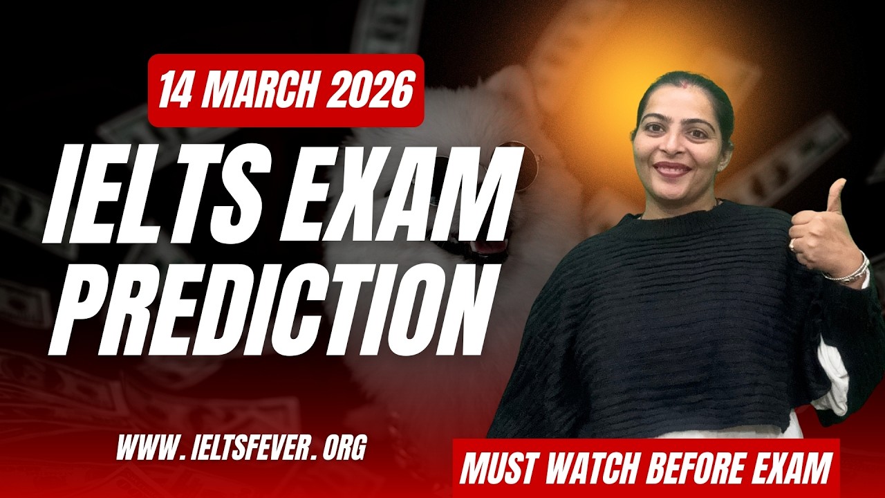 14 March IELTS Exam Prediction 2026 By IELTS Fever