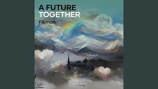 A Future Together
