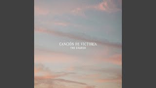 Video thumbnail of "The cXurch - Canción De Victoria"