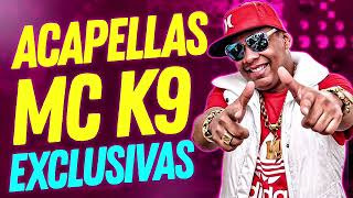 PACK DE ACAPELLAS MC K9 2024 - EXCLUSIVAS